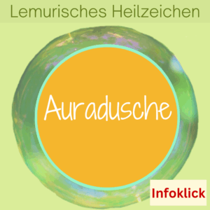 Energetische Selbsthilfe: Aura klären und transformieren mit der Auradusche