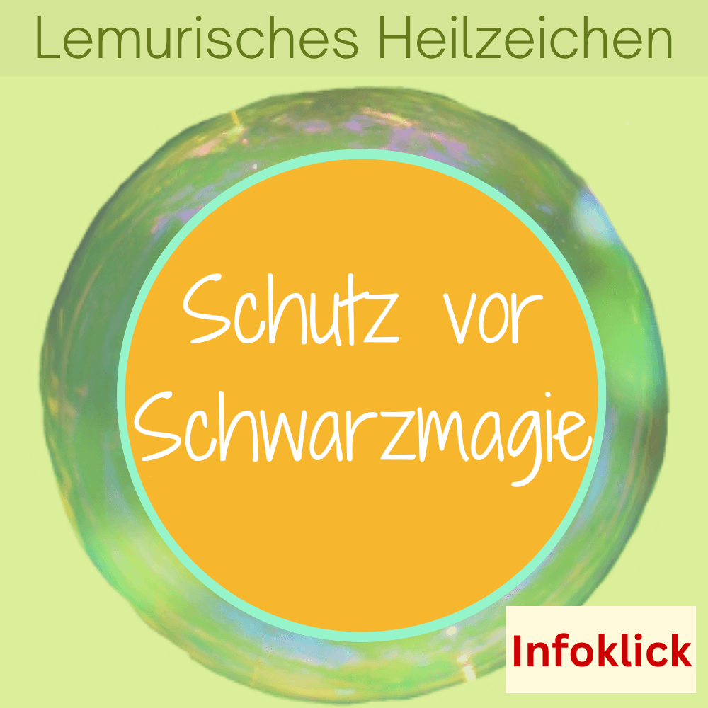 Heilzeichen für Abschirmung und Schutz vor schwarzer Magie, Silke Kitzmann