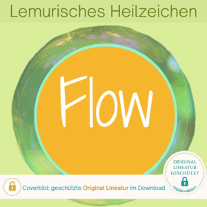 Coverbild & Lemurisches Heilzeichen Smoothness für mehr Leichtigkeit und Flow im Alltag
