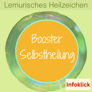 Energetische Unterstützung für deine Selbstheilung. Boostere sie durch ein Lemurisches Heilzeichen von Silke Kitzmann.
