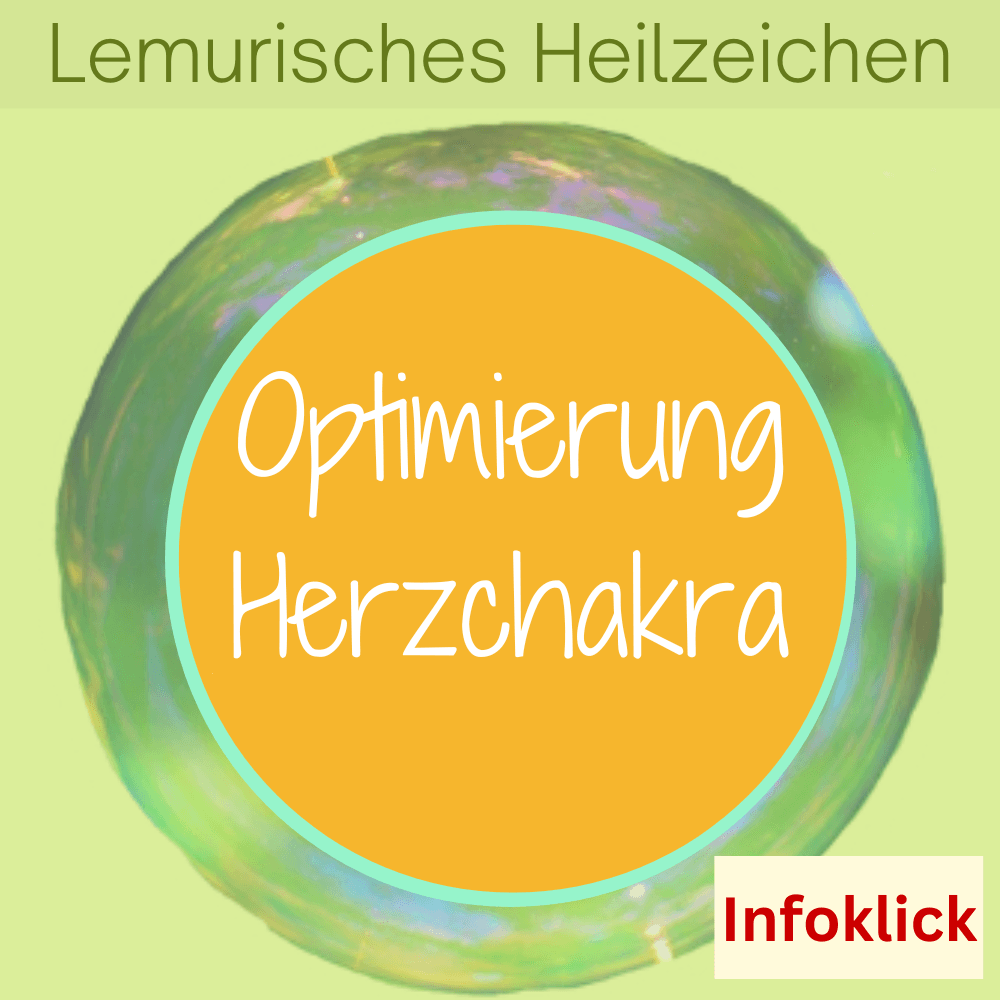 Herzchakra reinigen und balancieren (Lemurisches Heilzeichen)