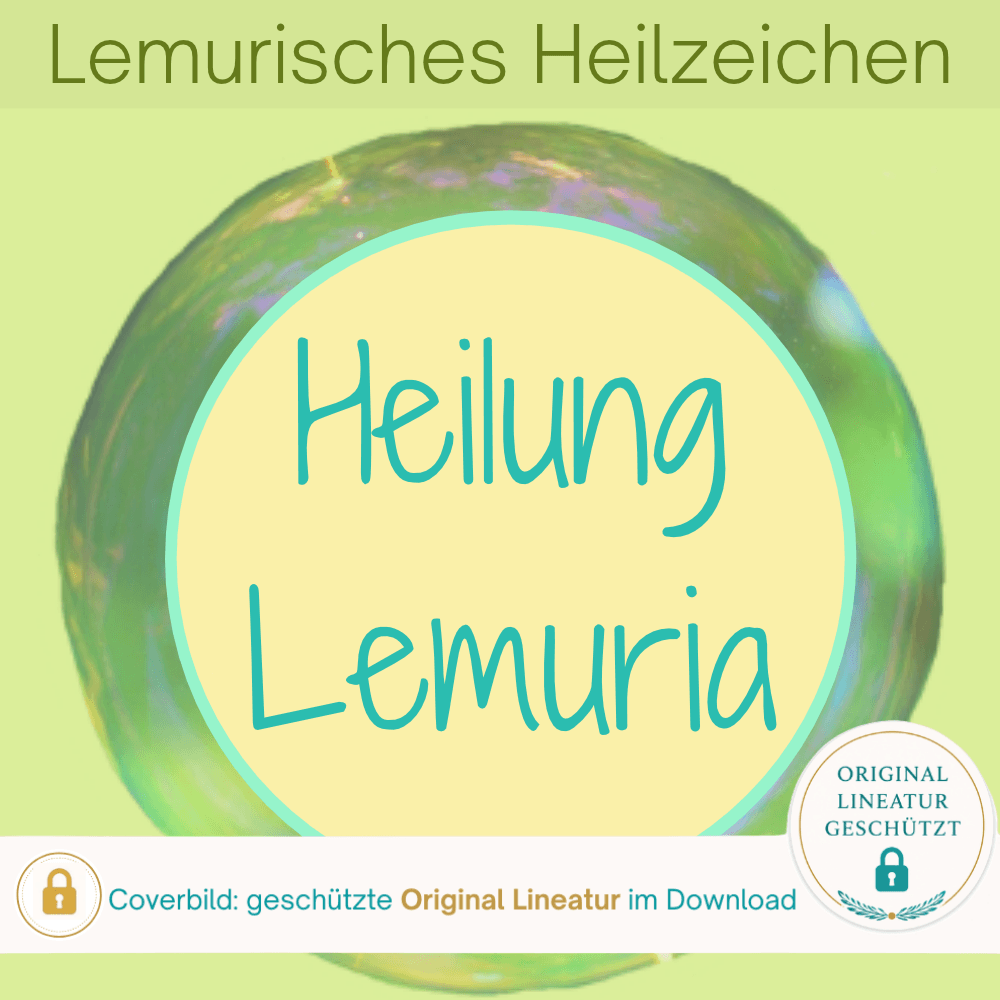 Cover des Lemurischen Heilzeichens Heilung Lemuria