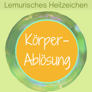 Coverbild zum Lemurischen Heilzeichen zur Körperablösung.