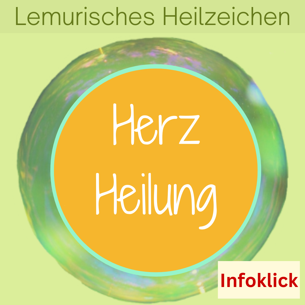 Herzheilung Lemurisches Heilzeichen zum Heilen von Herzwunden und Entfalten der Liebesfähigkeit, Silke Kitzmann Heilzeichen Schatztruhe
