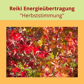 Herbst reiki, Energieübertragung