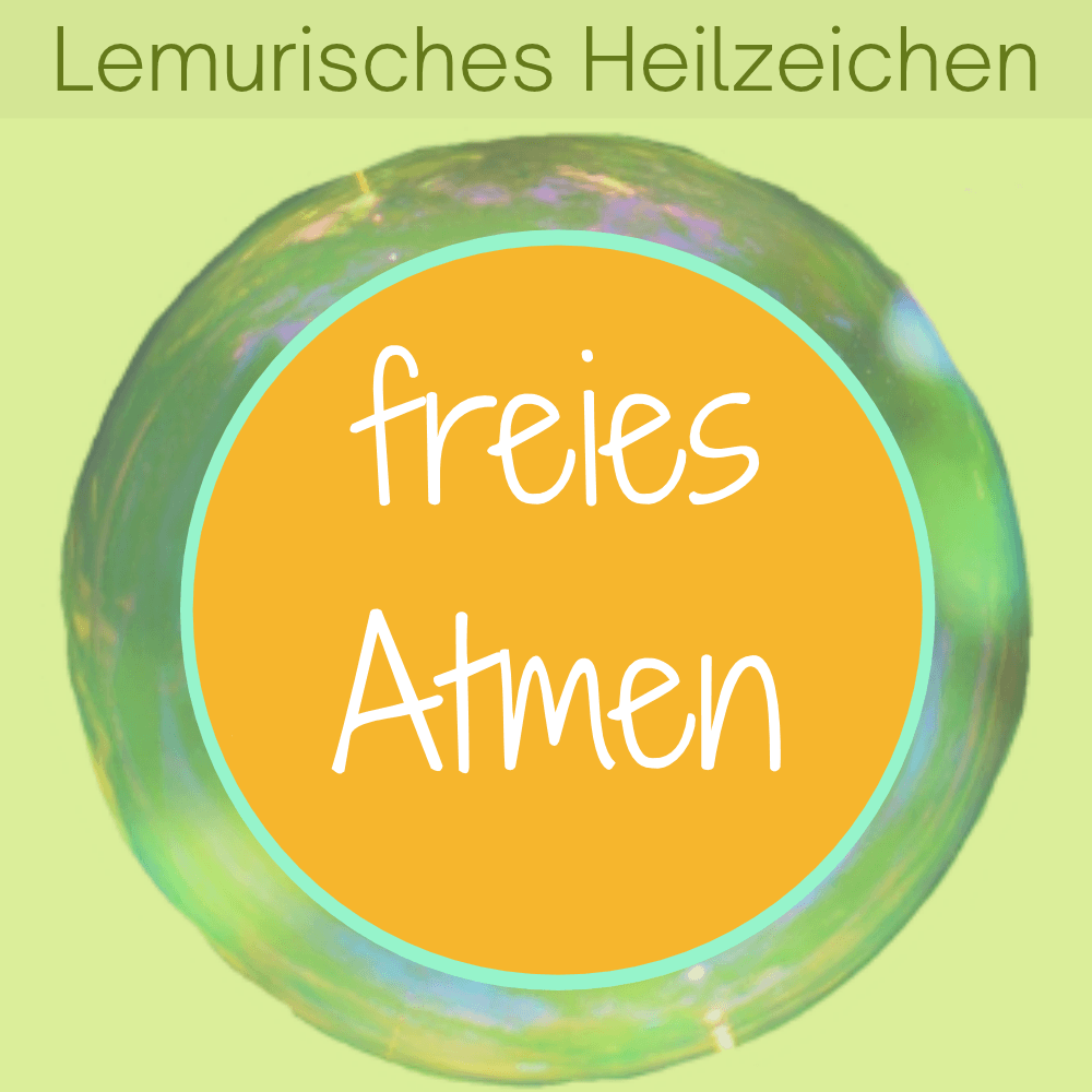 Coverbild zum Lemurischen Heilzeichen Freies Atmen von Silke Kitzmann