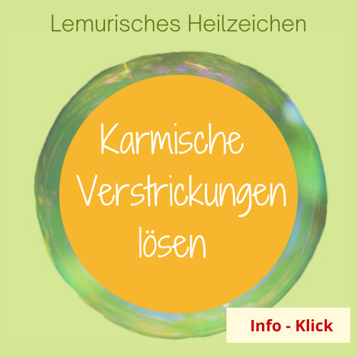 Karmische Verstrickungen und Beziehungen, lösen, trennen, heilen