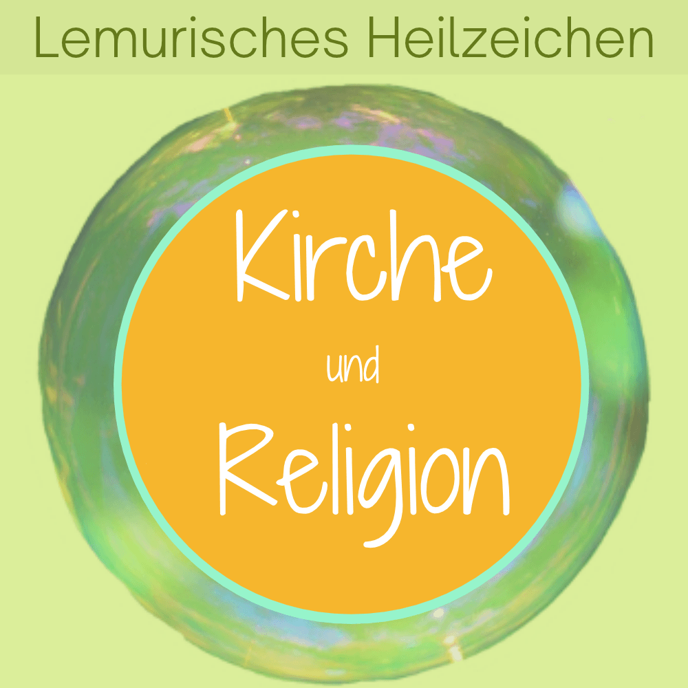 Cover zum Lemurischen Heilzeichen Kirche und Religion von Silke
Kitzmann