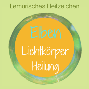Coverbild für das Lemurische Heilzeichen zur Heilung des Elbischen-Lichtkörpers von Silke Kitzmann.
