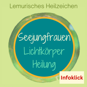 Wasserwesen Lichtkörper Heilung