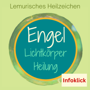 Erdenengel, Lichtkörper, Engelwesen, Lemurisches Heilzeichen