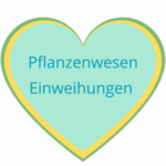 Ferneinweihung in die feinstoffliche Energie von Pflanzenwesen