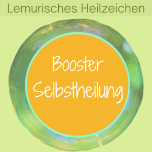 Selbstheilung Booster Lemurisches Heilzeichen zur Aktivierung der Selbstheilungskräfte