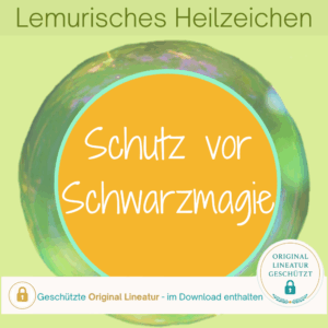 Coverbild & geschützte Produktansicht: Heilzeichen für Abschirmung und Schutz vor schwarzer Magie, Silke Kitzmann