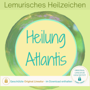 Coverbild: Lemurisches Heilzeichen zur Heilung von Wunden aus der Zeit von Atlantis von Silke Kitzmann.