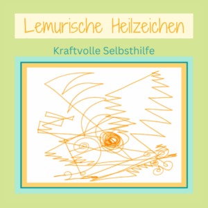 Angebot an Lemurischen Heilzeichen von Silke Kitzmann