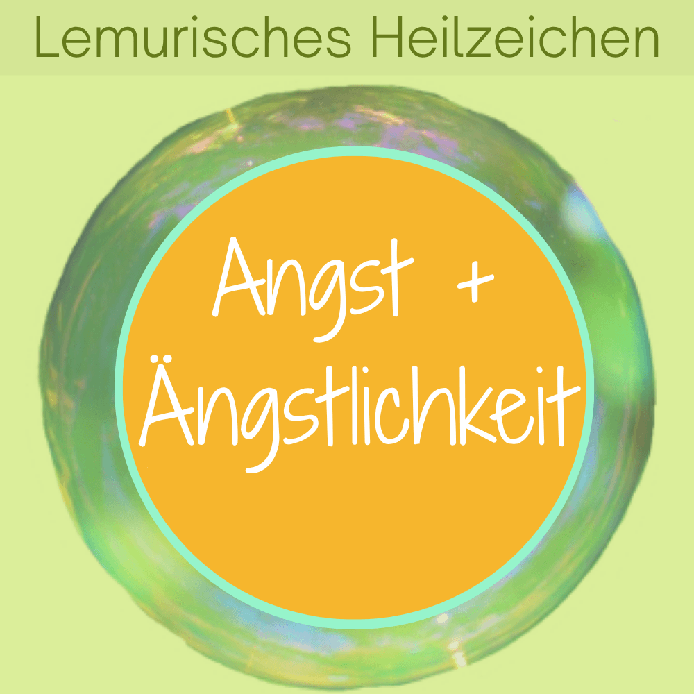 Coverbild zum Lemurischen Heilzeichen Ängste lösen von Silke Kitzmann
